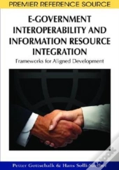 E-Government Interoperability And Information Resource Integration