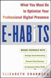 Capa do artigo E-Habits: What You Must Do To Optimize Your Professional Digital Presence