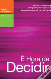 É Hora de Decidir