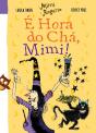 É Hora do Chá, Mimi! - Preview