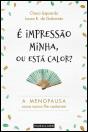 É Impressão Minha, ou Está Calor? - Preview