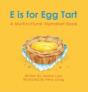 E Is For Egg Tart - Preview