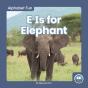 E Is For Elephant - Preview