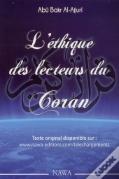 É; L'Éthique Des Lecteurs Du Coran