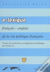 E-Lexique Français/Anglais De La  Vie Politique Française
