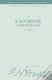 E. M. Forster Chronology