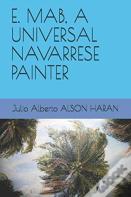 E. Mab, A Universal Navarrese Painter