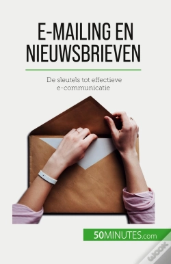 Capa do artigo E-Mailing En Nieuwsbrieven : De Sleutels Tot Effectieve E-Communicatie