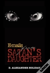 E-Mails From Satan'S Daughter