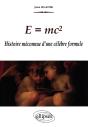 E = Mc2 - Histoire Méconnue D'Une Célèbre Formule - Preview