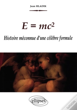 Capa do artigo E = Mc2 - Histoire Méconnue D'Une Célèbre Formule