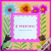 É Menina!