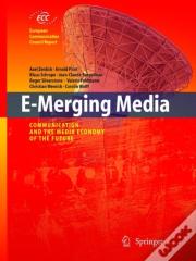 E-Merging Media
