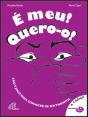 É meu! Quero-o! - Preview