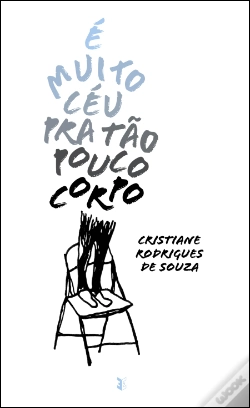 Capa do artigo É Muito Céu Pra Tão Pouco Corpo