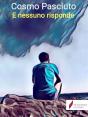 E Nessuno Risponde - Preview