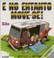 E No Entanto Move-se!
