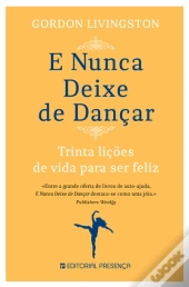 E Nunca Deixe de Dançar