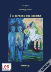Capa do artigo É o Coração que Escolhe