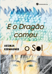 Capa do artigo E o Dragão Comeu o Sol