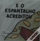E o Espantalho Acreditou