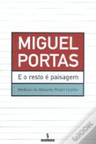 E o Resto é Paisagem