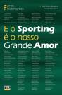 E o Sporting é o Nosso Grande Amor - Preview