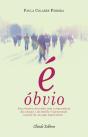 É Óbvio - Preview
