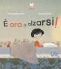 È Ora Di Alzarsi! - Preview