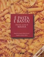 É Pasta e Basta