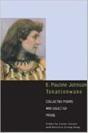 E. Pauline Johnson, Tekahionwake - Preview