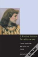 E. Pauline Johnson, Tekahionwake