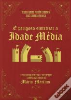 É Perigoso Sintetizar a Idade Média