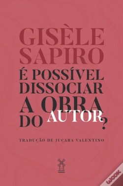 Capa do artigo É Possível Dissociar A Obra Do Autor