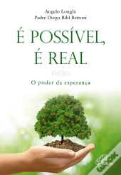 É Possível É Real