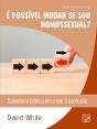 É Possível Mudar Se Sou Homossexual? - Preview