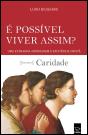 É Possível Viver Assim? - Preview