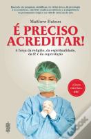 É Preciso Acreditar!