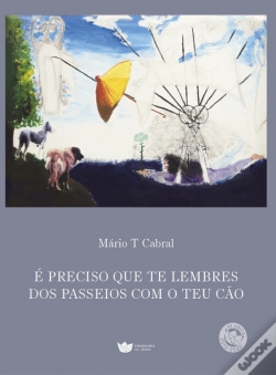Capa do artigo É Preciso que Te Lembres dos Passeios com o Teu Cão