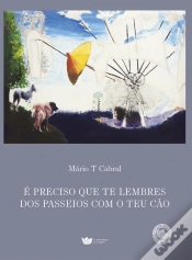Capa do artigo É Preciso que Te Lembres dos Passeios com o Teu Cão