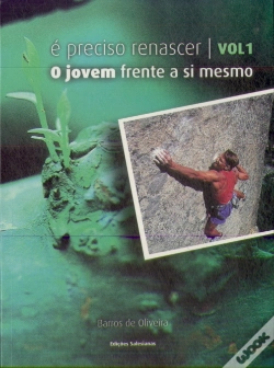 Capa do artigo É Preciso Renascer - Vol. 1