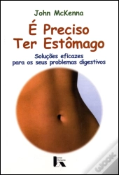 É Preciso Ter Estômago