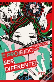 Capa do artigo É Proibido Ser Diferente!