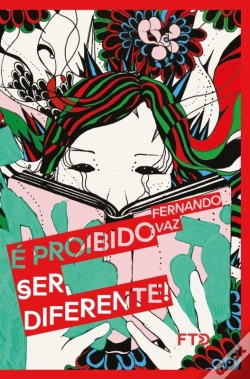 Capa do artigo É Proibido Ser Diferente!