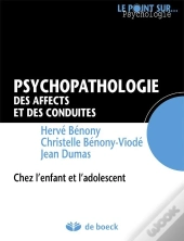 E ; Psychopathologie Des Affects Et Des Conduites ; Chez L'Enfant Et L'Adolescent (2e Édition)