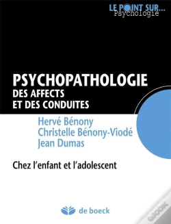Capa do artigo E ; Psychopathologie Des Affects Et Des Conduites ; Chez L'Enfant Et L'Adolescent (2e Édition)