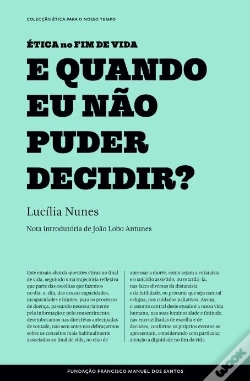 Capa do artigo E Quando Eu Não Puder Decidir?