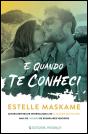 E Quando te Conheci - Preview