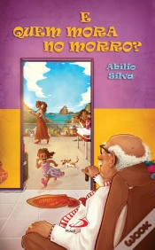 Capa do artigo E Quem Mora No Morro?