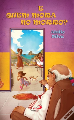 Capa do artigo E Quem Mora No Morro?